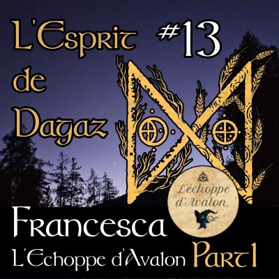Francesca : L'Éveil de l'Avalonienne - Magie Naturelle et Rebirth - Part 1 cover