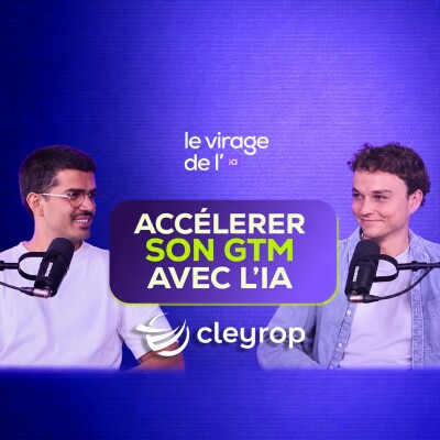 Accélérer son go-to-market avec l’IA | Isham Ghivalla (Cleyrop) - Le virage de l’IA #02 cover