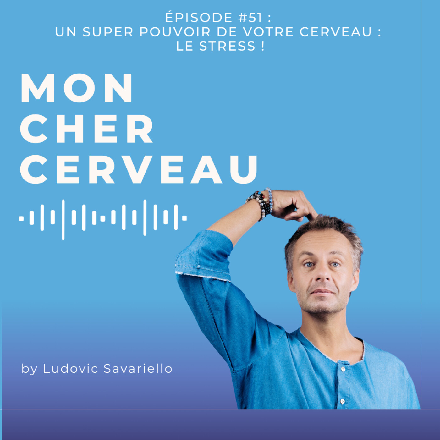 Un super pouvoir de votre cerveau : le stress !