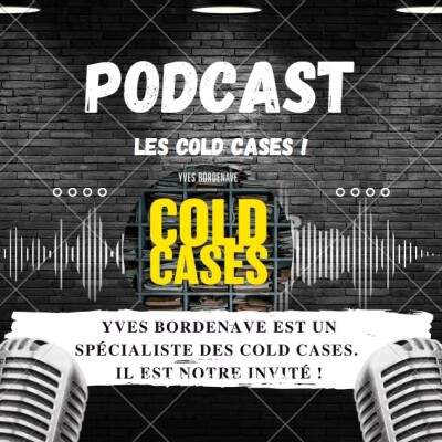 Journaliste, il a plongé dans 14 affaires non résolues. On parle de Cold Cases avec Yves Bordenave ! Un certain Goût pour le noir #324 cover