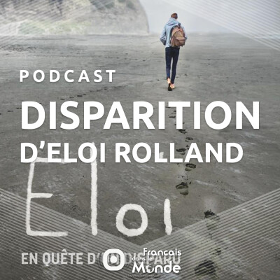 Disparition d'Éloi Rolland : Le point avec Bruno Dupuis cover