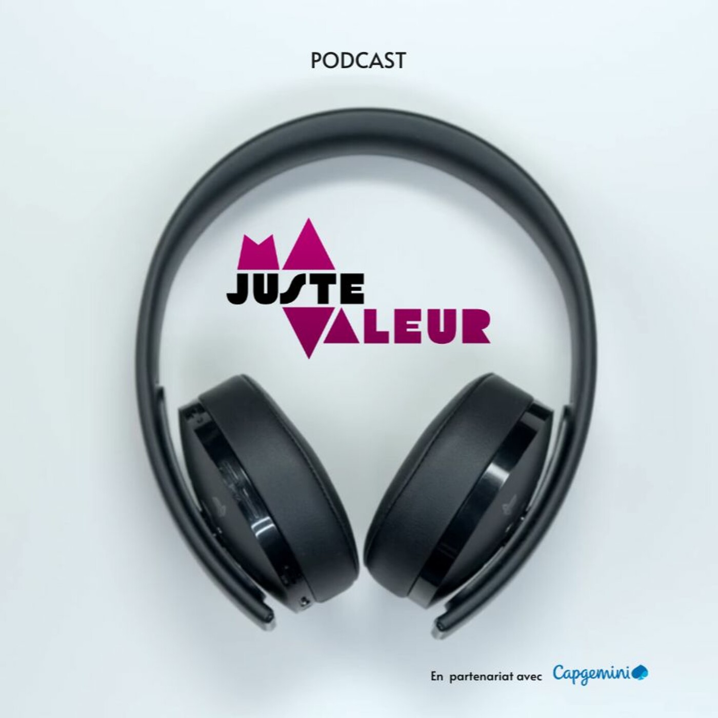 MA JUSTE VALEUR®: LE Podcast sur la négociation de rémunération