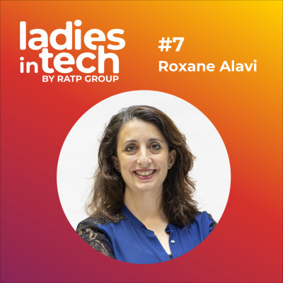 #7. La tech est une façon de penser, le terrain sa raison d’être avec Roxane ALAVI cover