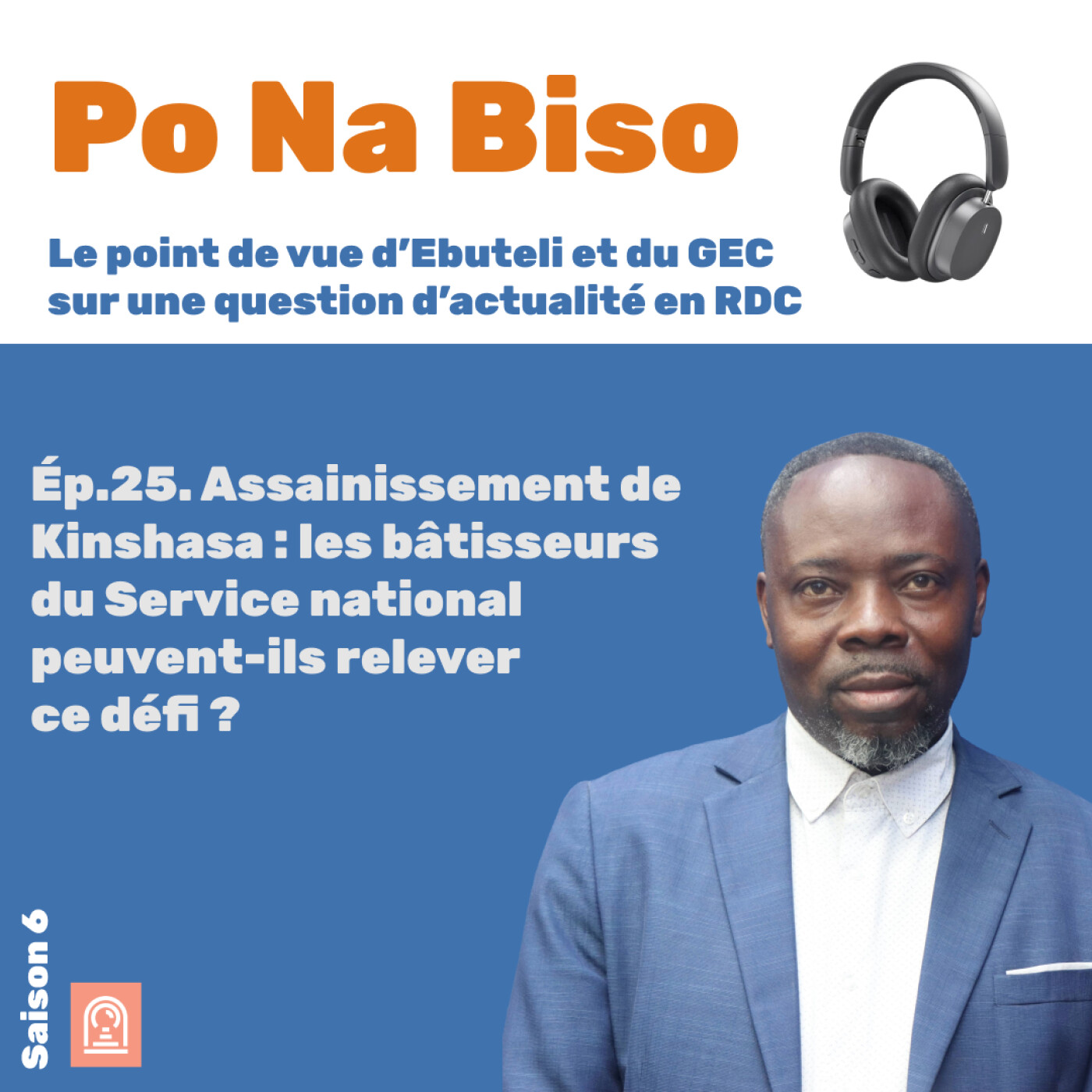 Assainissement de Kinshasa : les bâtisseurs du Service national peuvent-ils relever ce défi ? episode artwork