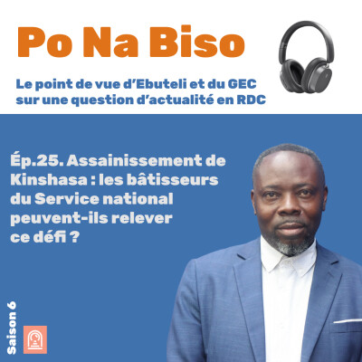 Assainissement de Kinshasa : les bâtisseurs du Service national peuvent-ils relever ce défi ? cover