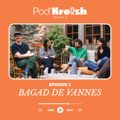 BAGAD DE VANNES : transmettre, créer et se réinventer | POD'KREIZH (S03E02) cover