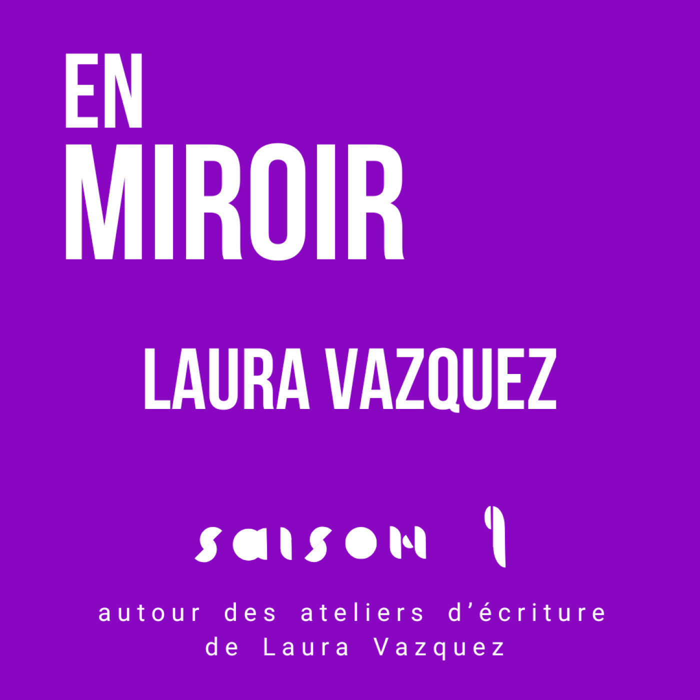 Laura Vazquez - autour des ateliers d'écriture de Laura Vazquez
