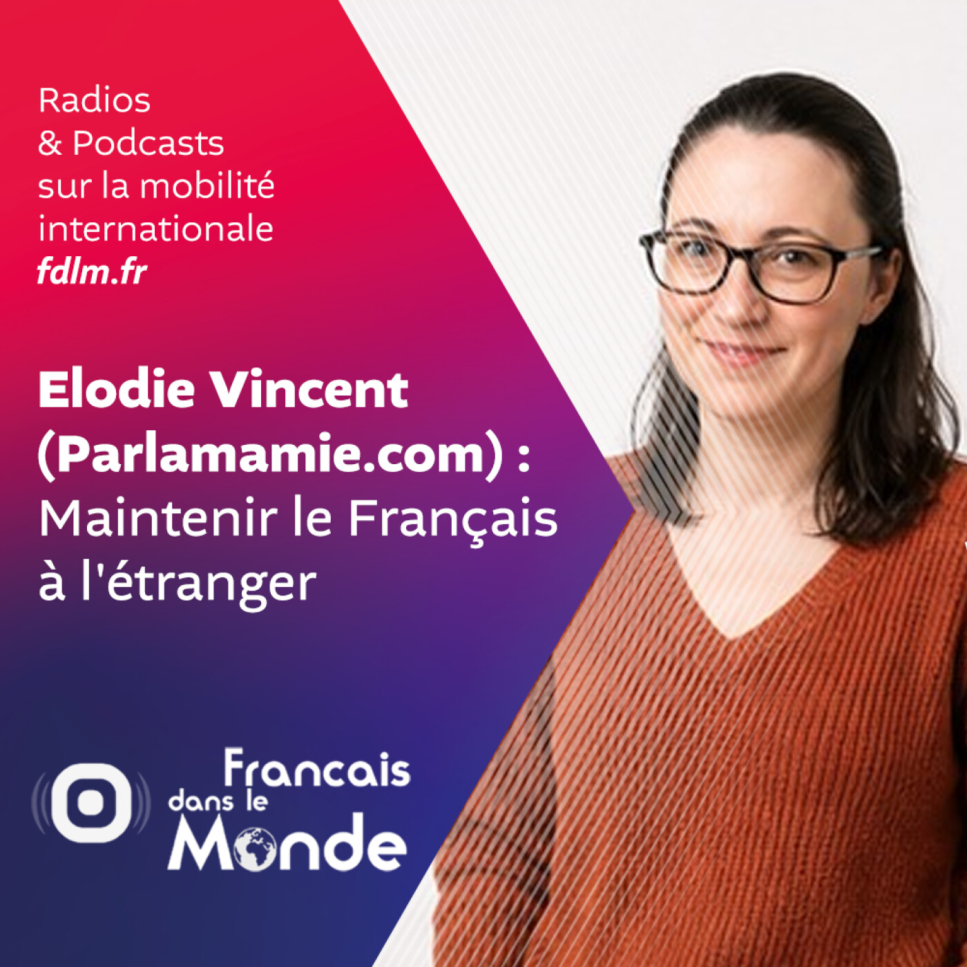 Le Français, une histoire de famille avec Elodie Vincent de Parlamamie.com