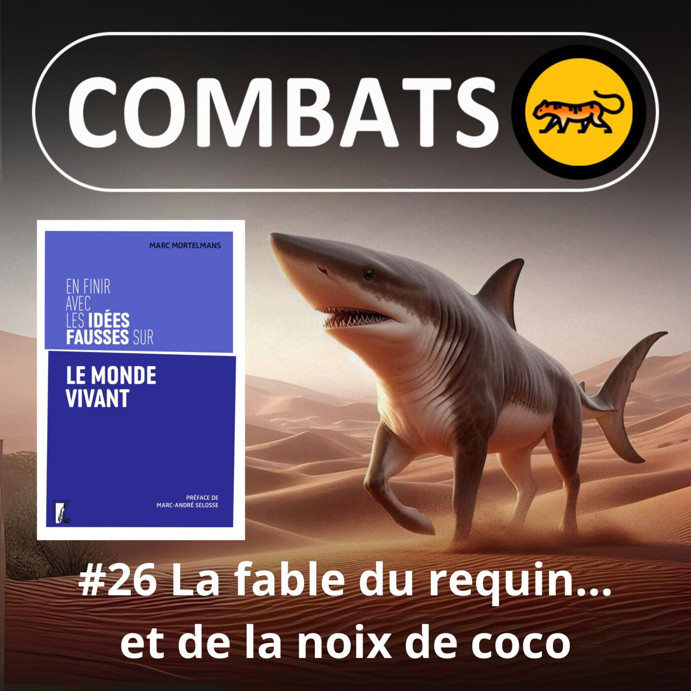 S04E26 Idées fausses : La fable du requin et de la noix de coco