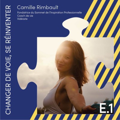 Camille Rimbault: Changer de voie, se réinventer. cover