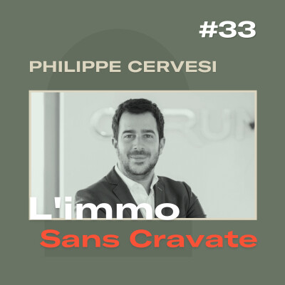 #33 - Investir en SCPI en 2025 : ce qu’il faut vraiment comprendre - Philippe Cervesi (CORUM L’Épargne) cover