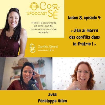 J'en ai marre des conflits dans la fratrie ! Avec Pénéloppe Allen | S8-É4 cover