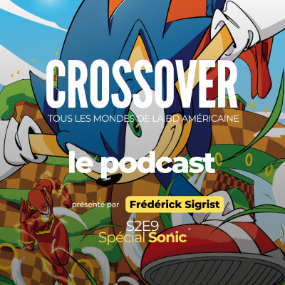 Crossover S2E9 : Sonic cover