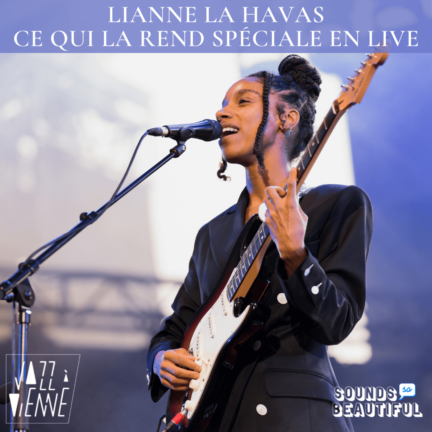 01. Lianne La Havas : son charisme sur scène | Micro-Trottoir Jazz à Vienne episode artwork