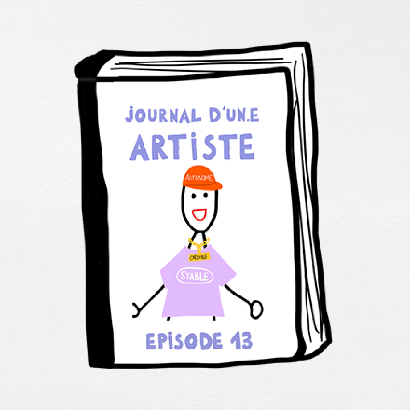 [Journal d'un.e artiste] Se structurer - 013