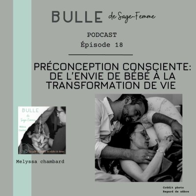EP018 préconception consciente. de l'envie de bébé à la transformation de vie cover