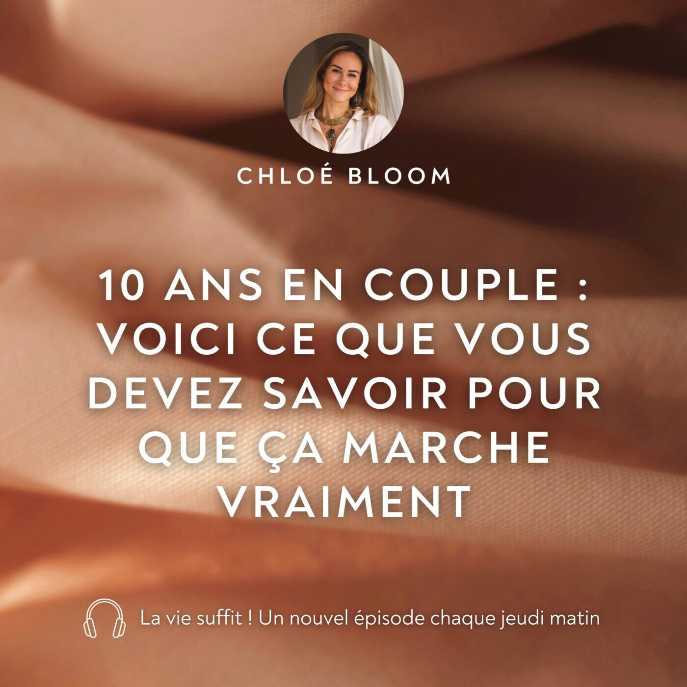 10 ans en couple : voici ce que vous devez savoir pour que ça marche vraiment