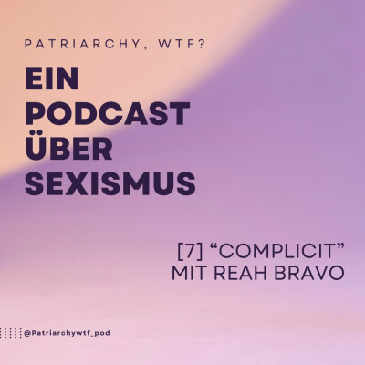 [7] "Complicit" mit Reah Bravo cover