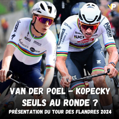 Vélo Podcast n°69 : Tour des Flandres 2024, Van der Poel et Kopecky seuls au Ronde ? cover