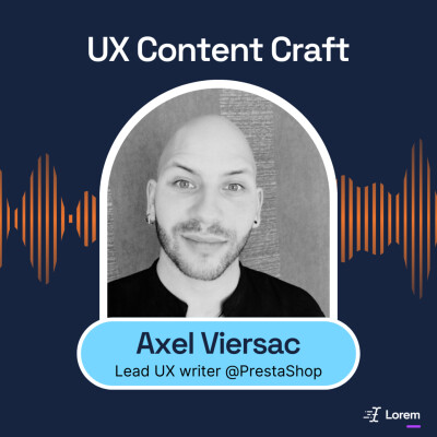35. Repositionner et structurer l’expertise contenu chez PrestaShop | Axel Viersac, Lead UX writer cover