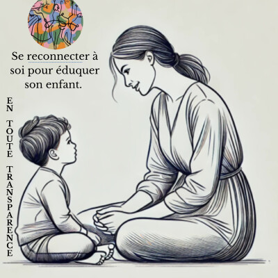 #22. Se reconnecter à soi pour éduquer son enfant. cover