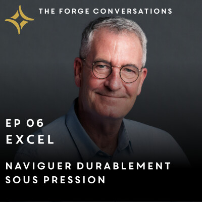 #06 E: EXCEL, Naviguer Durablement Sous Pression cover