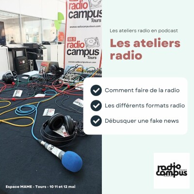 Les ateliers EMI de Radio Campus – Assises du Journalisme de Tours 2022 cover