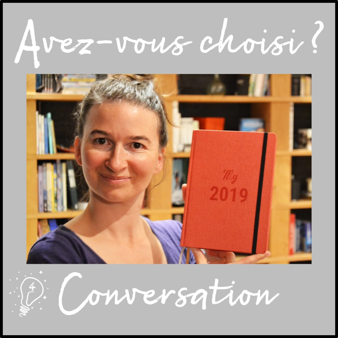 Avez-vous choisi ? - Episode 004 - Conversation avec Jennifer - My Agenda