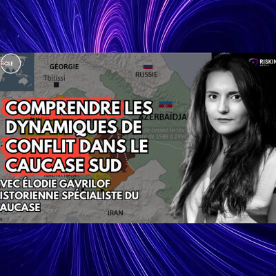 Arménie – Azerbaïdjan : décryptage d’un conflit entre histoire, pouvoir et territoire cover