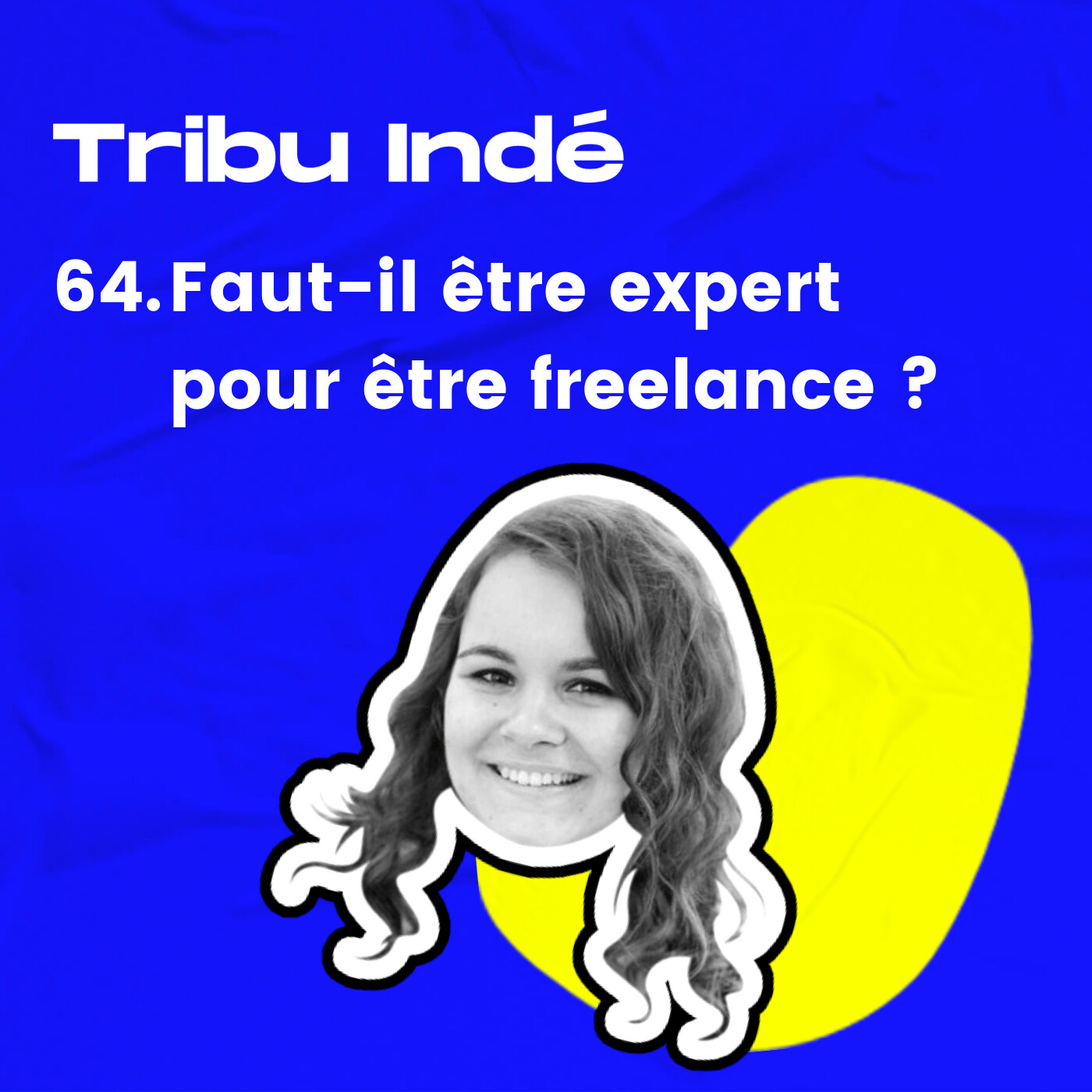 64. Faut-il être expert pour être freelance ? • Avec Aline (The BBoost)