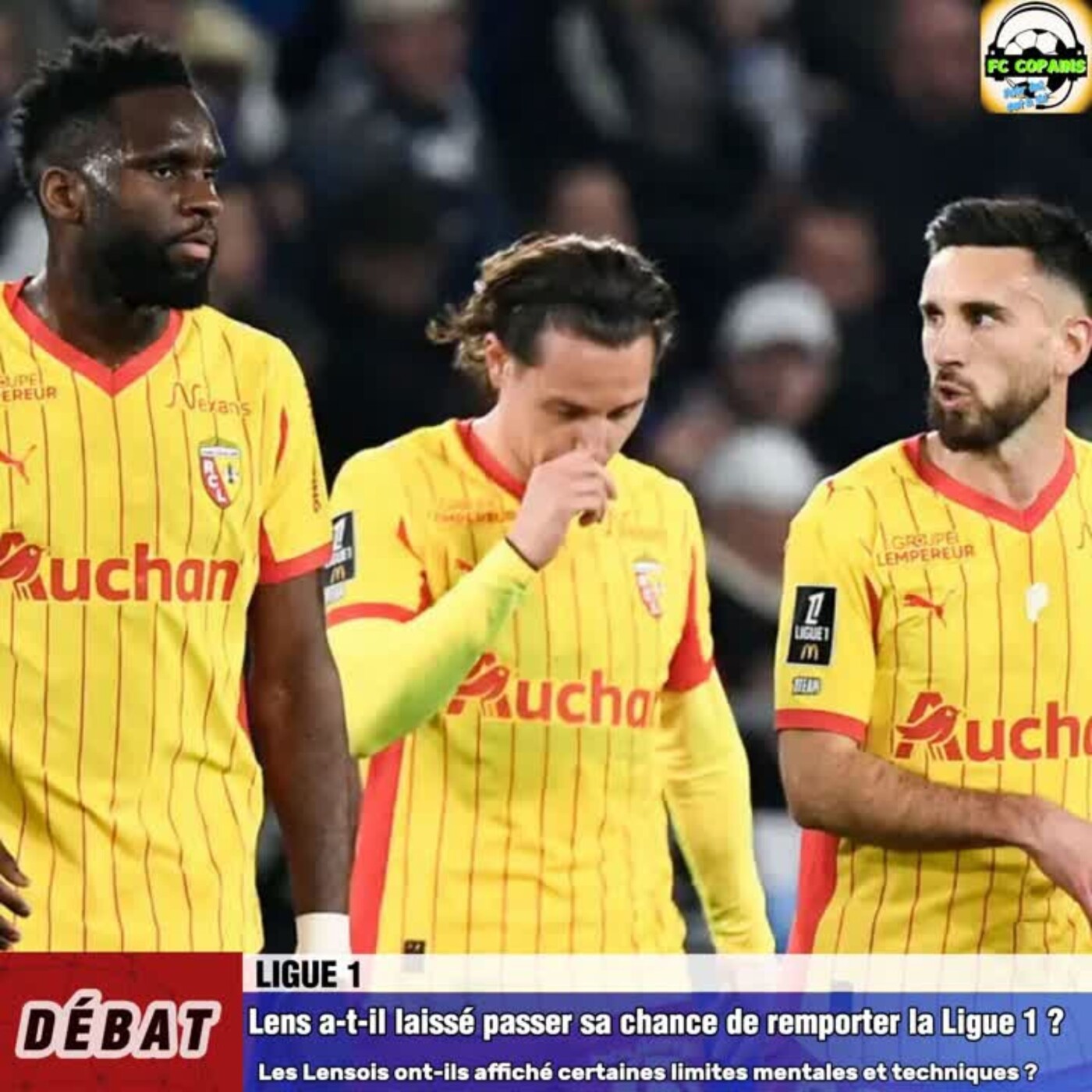 Débat Ligue 1 - Le RC Lens a-t-il laissé passer sa chance de remporter la Ligue 1❓🤔