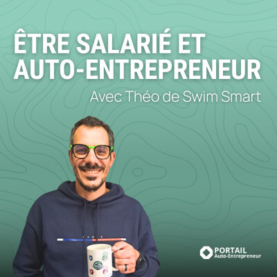 Salarié et auto-entrepreneur - Le quotidien de Théo cover