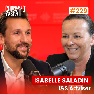Isabelle Saladin (I&S Adviser) - Elle a liquidé sa start-up… puis a importé le métier qui aide les dirigeants à ne plus décider seuls Ép.229 cover