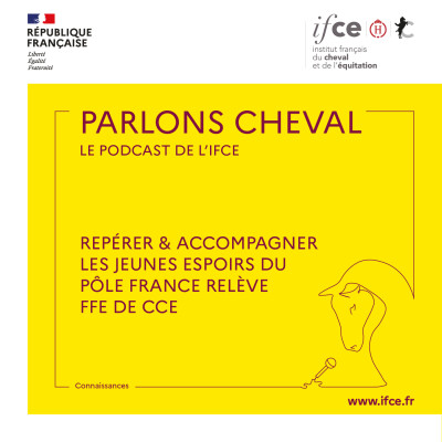 Ép. 33 | Repérer & accompagner les jeunes espoirs du Pôle France Relève FFE de CCE -  Philippe Mull cover