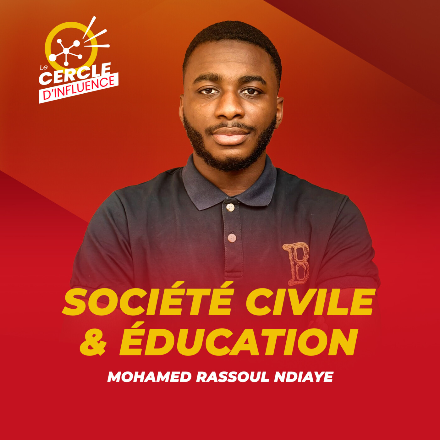 %23116 : Engagement associatif et communautaire, l’éducation et le potentiel des jeunes | Mohamed Rassoul NDIAYE |