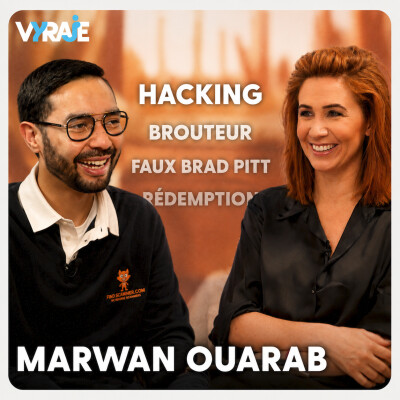 VYRAJE #23 - Marwan Ouarab : héros de l'affaire du faux Brad Pitt, comment il est passé d'escroc à sauveur cover