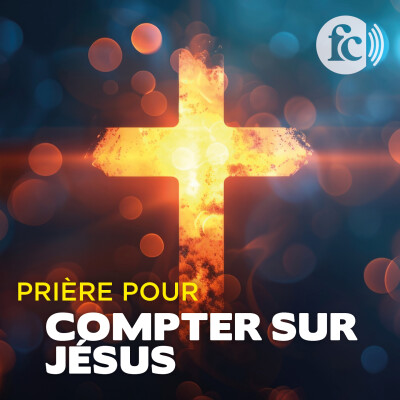 Prière pour compter sur Jésus du roi Baudouin cover