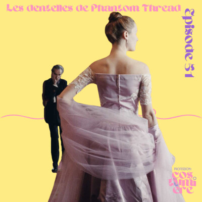 Les dentelles de Phantom Thread cover