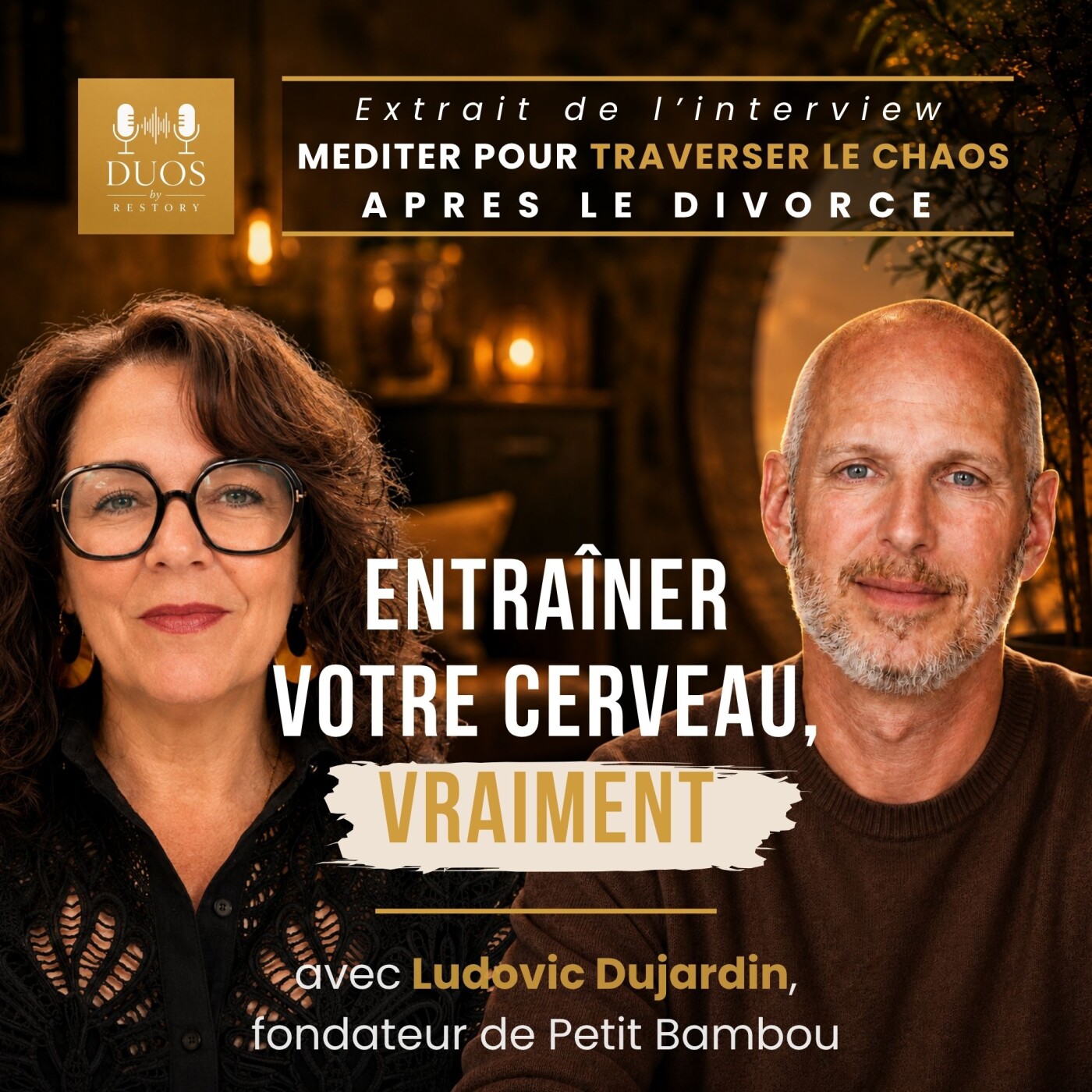 Entraîner son cerveau : méditation et présence dans nos interactions | Extrait de l'épisode avec Ludovic Dujardin de Petit Bambou