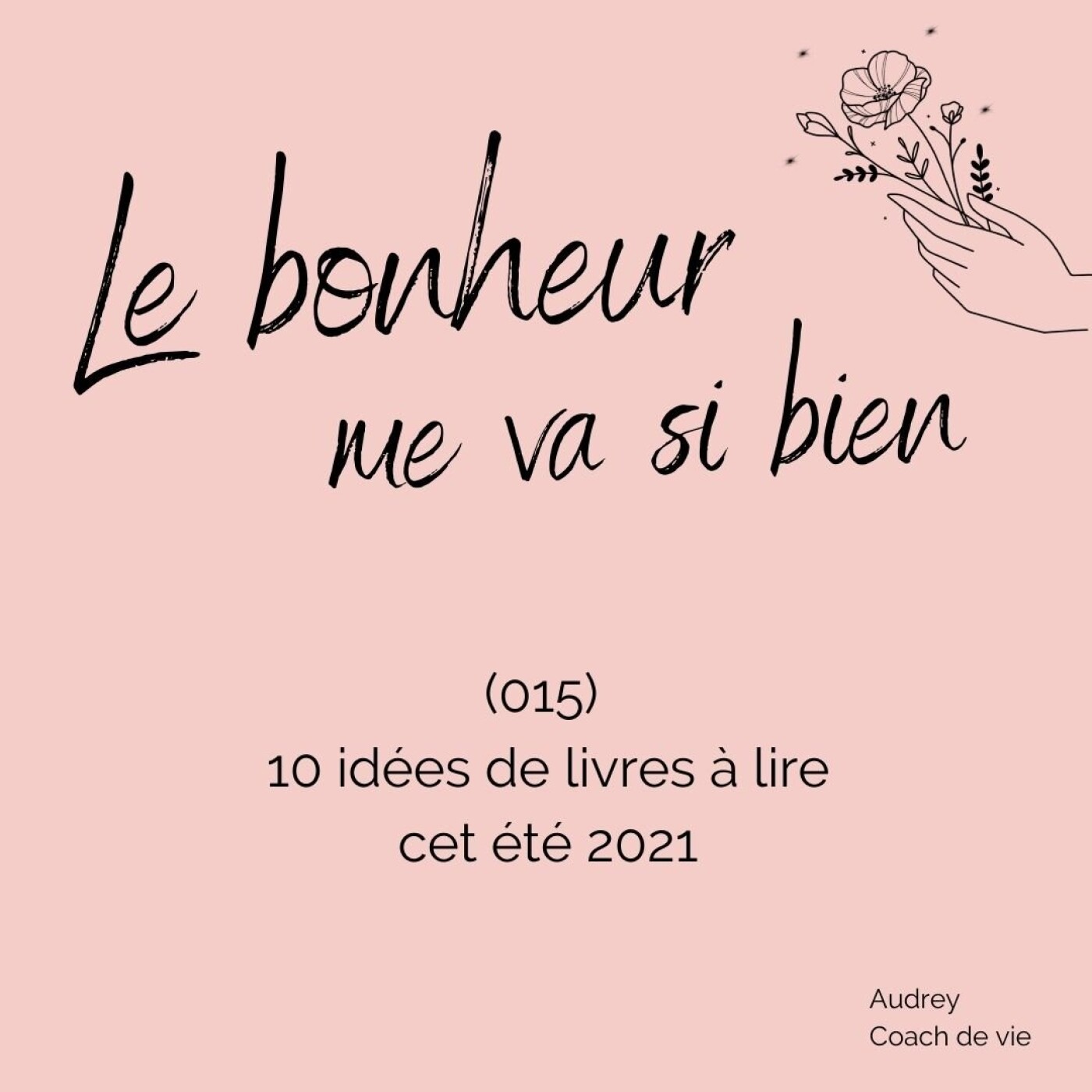 (015) 10 livres à lire cet été 2021 episode artwork