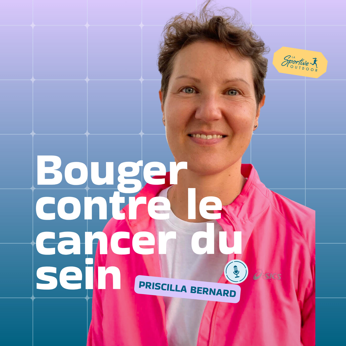 Marcher, courir, avancer : le chemin de Priscilla Bernard face au cancer du sein | Octobre Rose, Sport et maladie, Cancer, Prévention