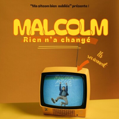 Malcolm : Rien n’a changé (Réaction à chaud) cover
