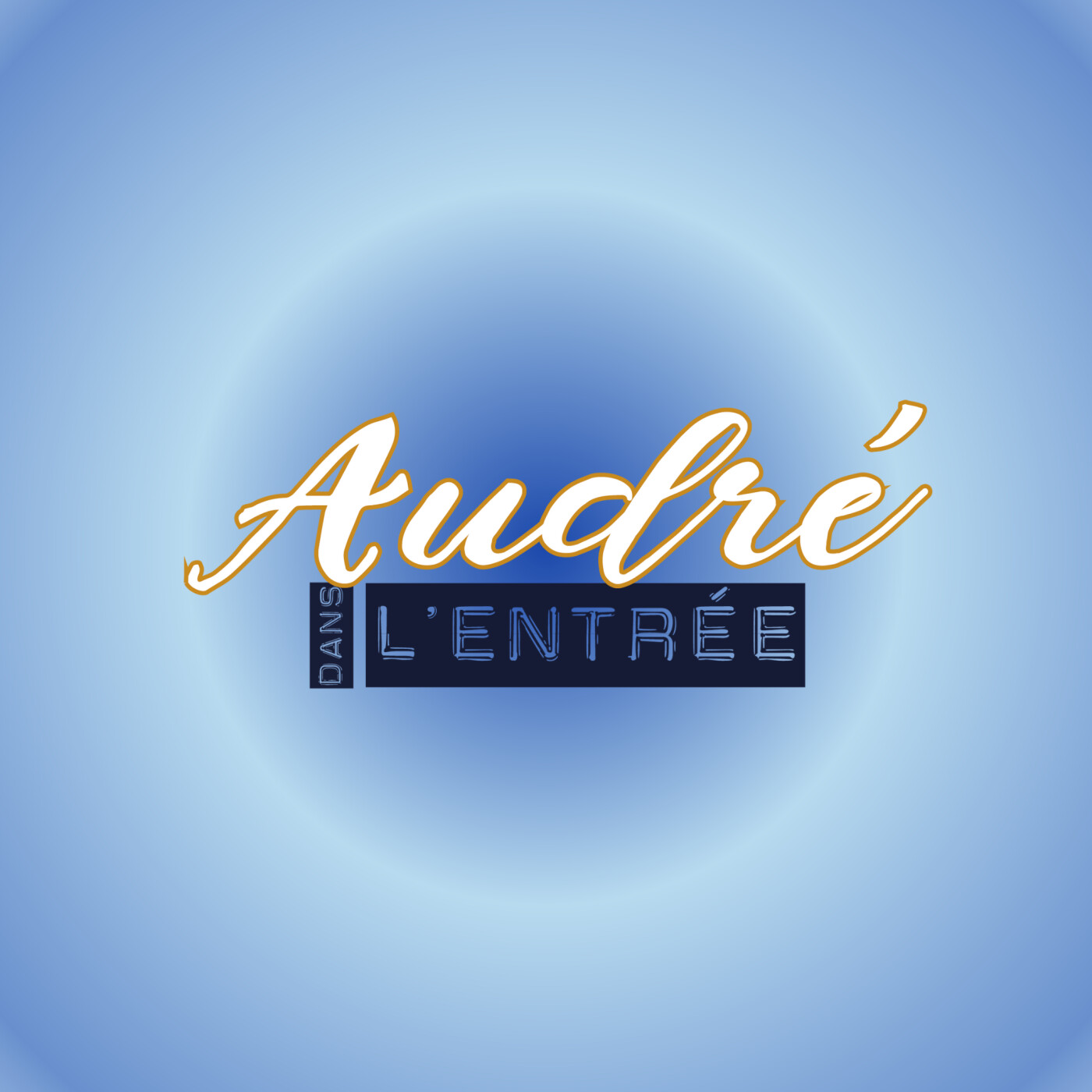 Audré dans l\'entrée