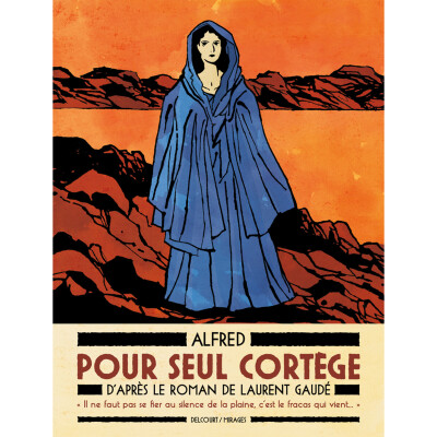 Pour seul cortège. Quand Alfred s'empare du roman de Laurent Gaudé. Dans ma bulle #797 cover