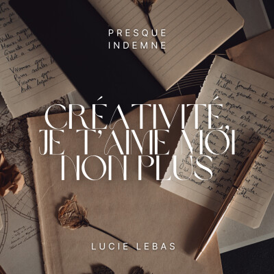 Créativité, je t'aime moi non plus cover