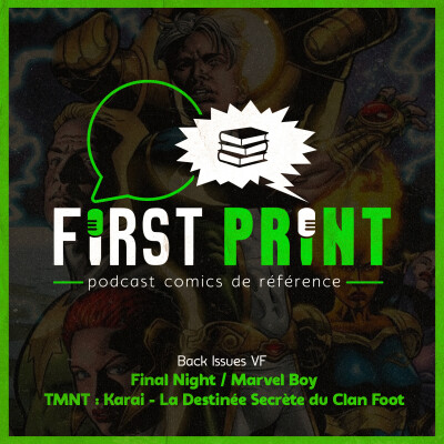 Nos chroniques sur : Final Night, Marvel Boy & TMNT : Karai ! [Back Issues VF] cover