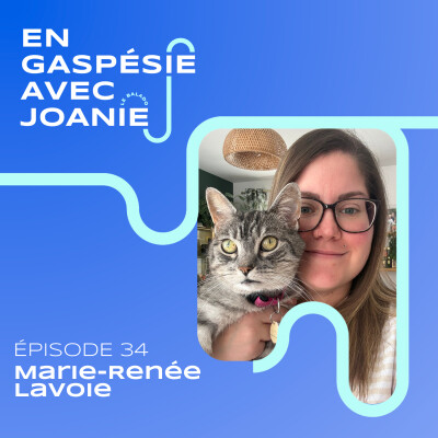 034. Vivre de sa passion pour les animaux en Gaspésie, avec Marie-Renée Lavoie cover