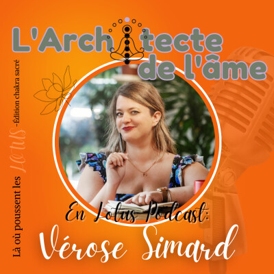 Habiller la solitude | Lotus podcast avec Vérose Simard 🧡E103 cover