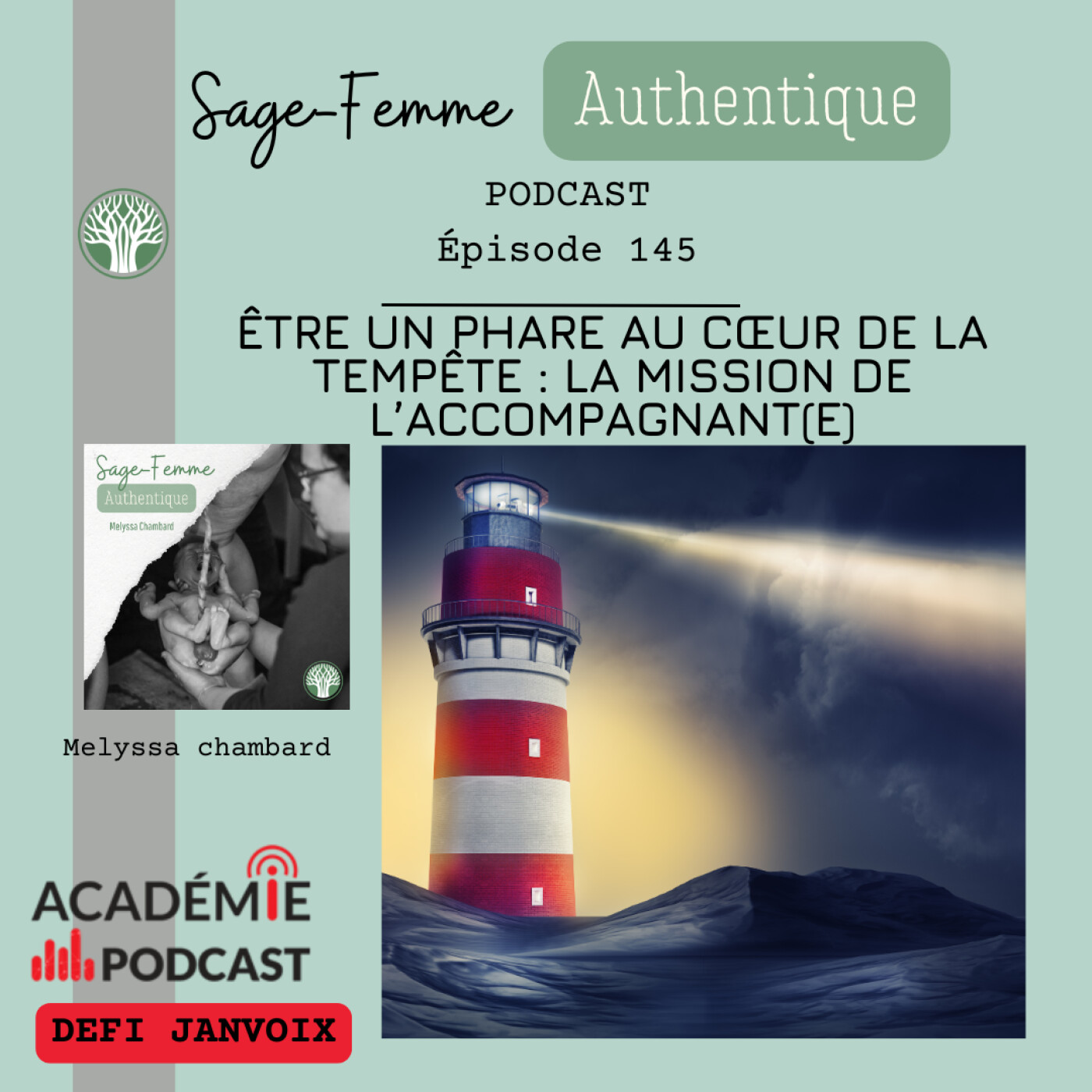Être un phare au cœur de la tempête : la mission de l’accompagnant(e) EP145