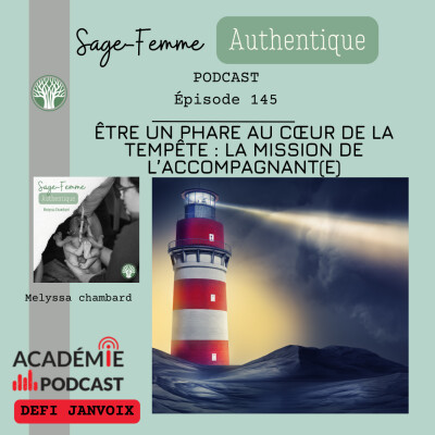 Être un phare au cœur de la tempête : la mission de l’accompagnant(e) EP145 cover